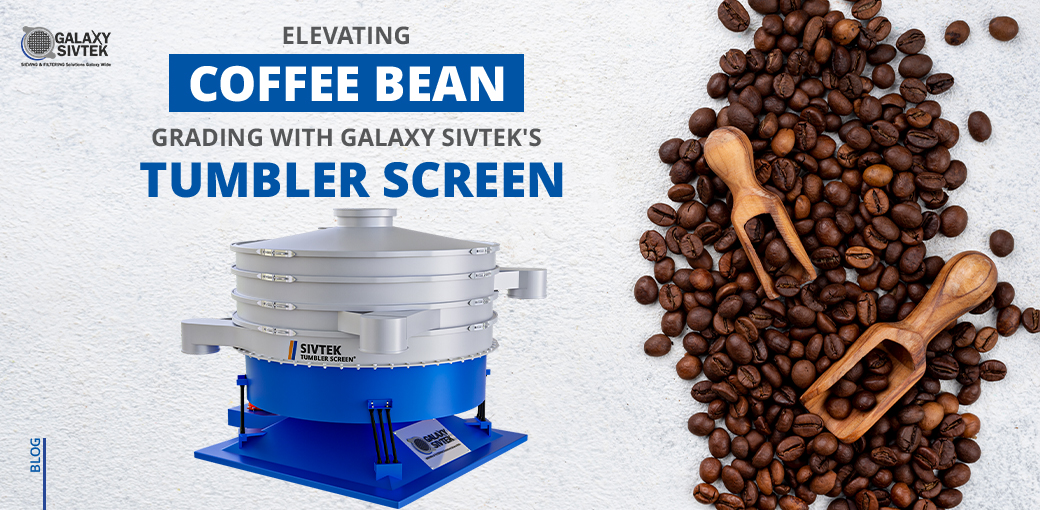 Coffee Bean Grading with Tumbler Screens